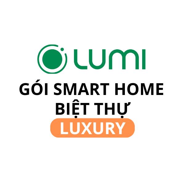 Gói giải pháp Lumi cho biệt thự Premium